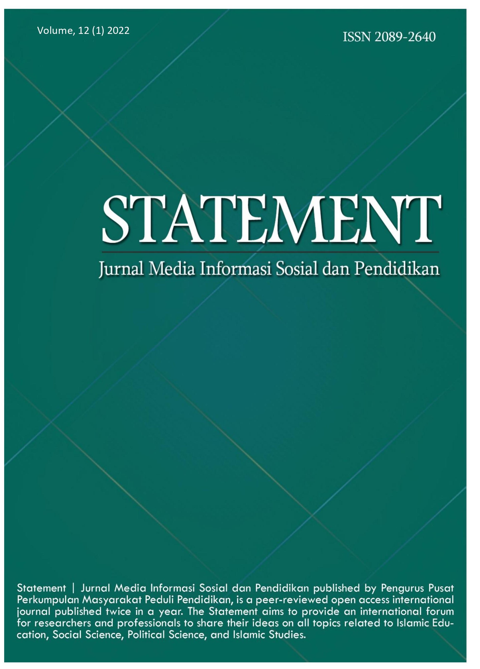 					View Vol. 12 No. 1 (2022): Statement | Jurnal Media Informasi Sosial dan Pendidikan
				