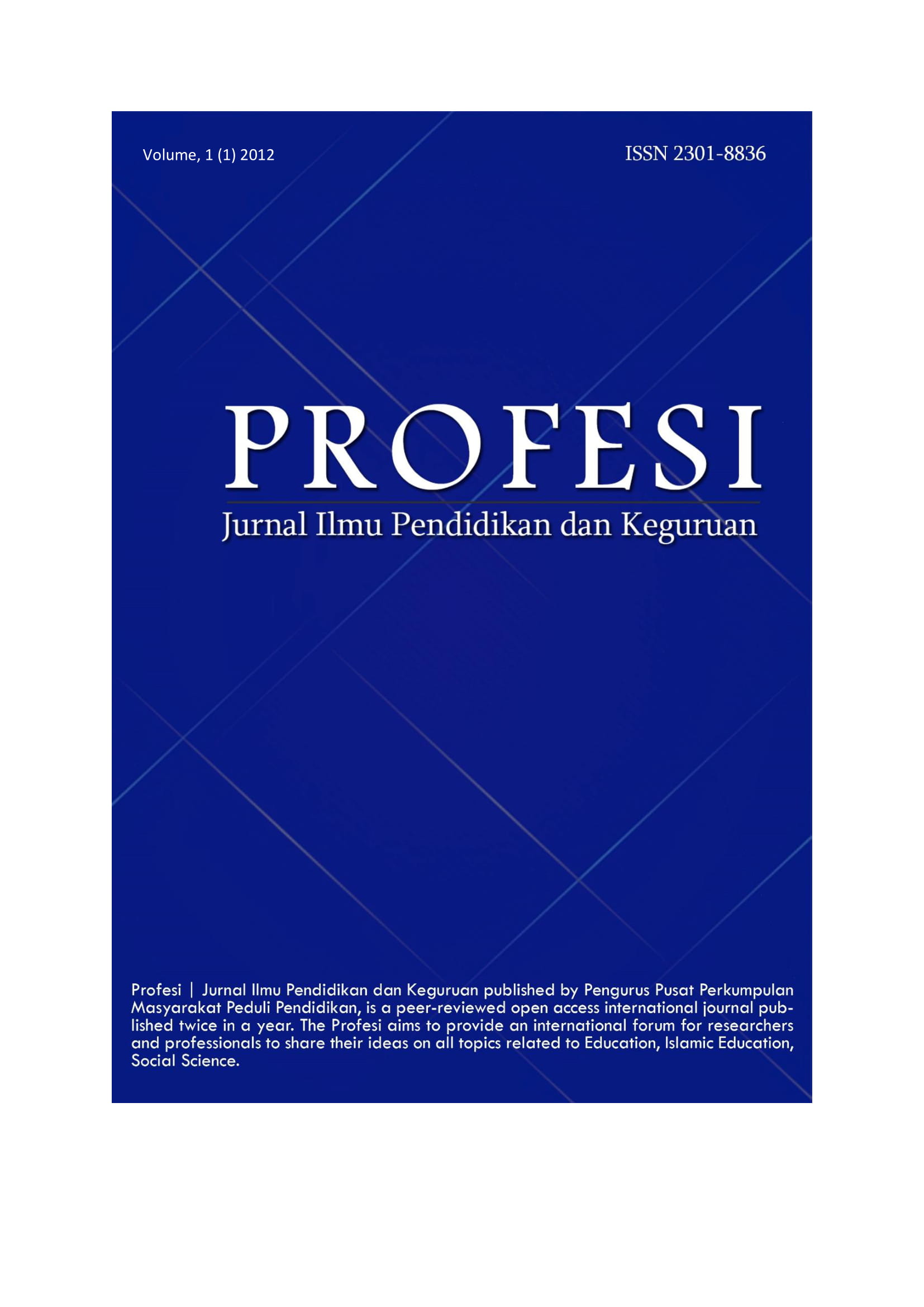 					View Vol. 1 No. 1 (2012): Profesi | Jurnal Ilmu Pendidikan dan Keguruan
				